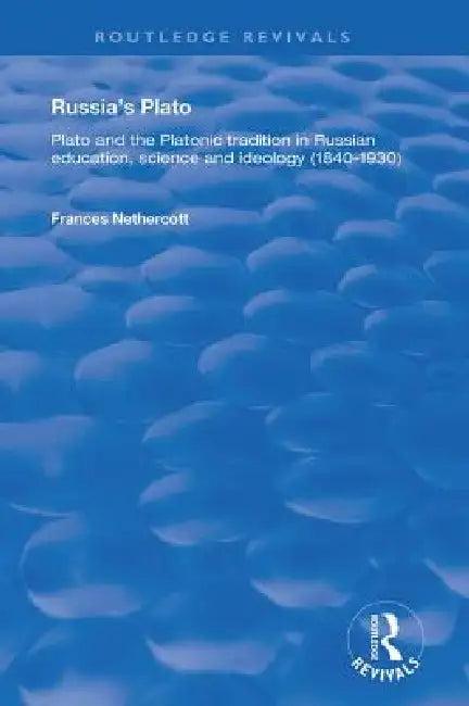 Russia's Plato (English, Frances Nethercott)