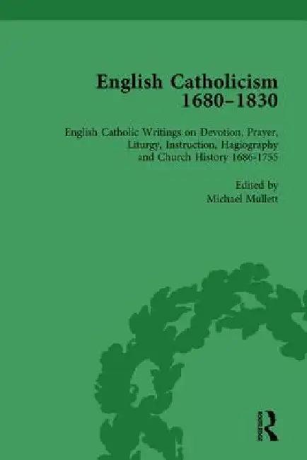 English Catholicism, 1680-1830 (English, Michael Mullett)