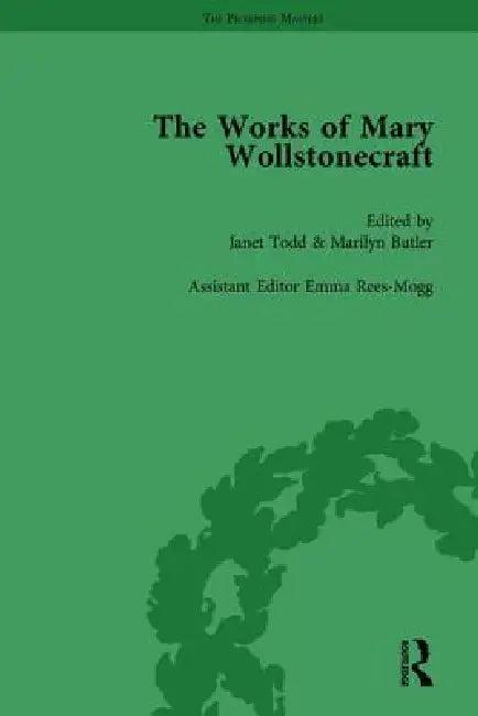 The Works of Mary Wollstonecraft (English, Marilyn Butler | Janet Todd)