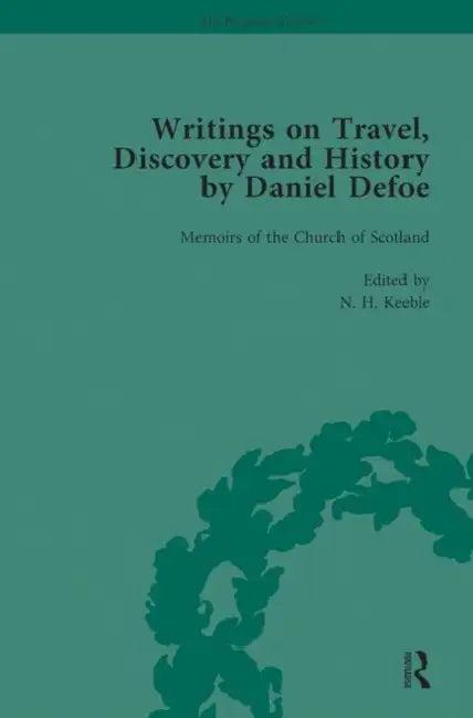 Writings on Travel, Discovery and History by Daniel Defoe, Part II Vol 6 (English, W. R. Owens | P. N. Furbank)
