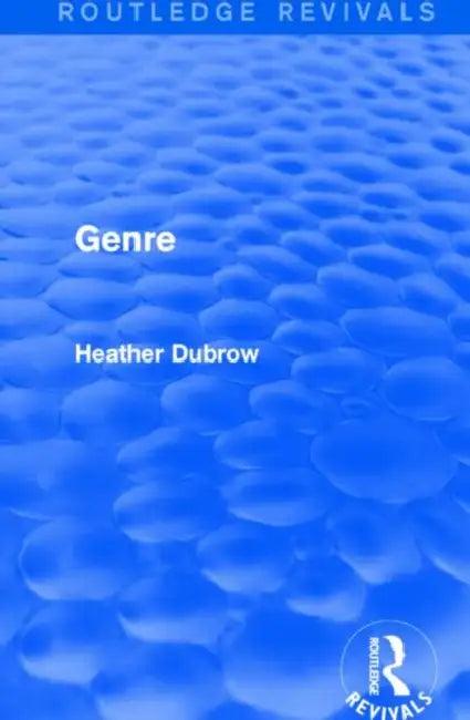 Genre (Routledge Revivals) (English, Heather Dubrow)