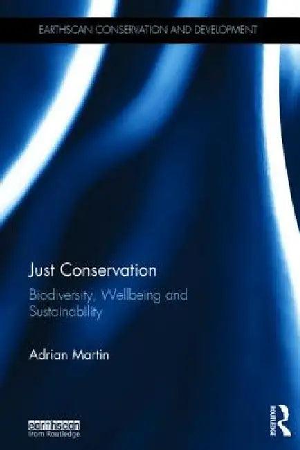 Just Conservation (English, Adrian Martin)