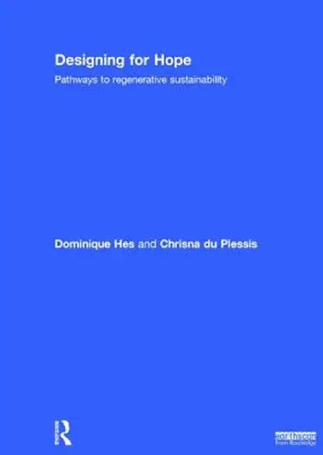 Designing for Hope (English, Dominique Hes)
