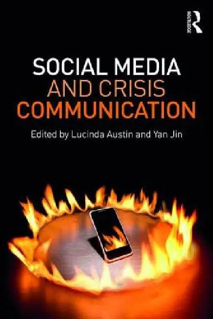 Social Media and Crisis Communication (English, Yan Jin | Lucinda L. Austin)