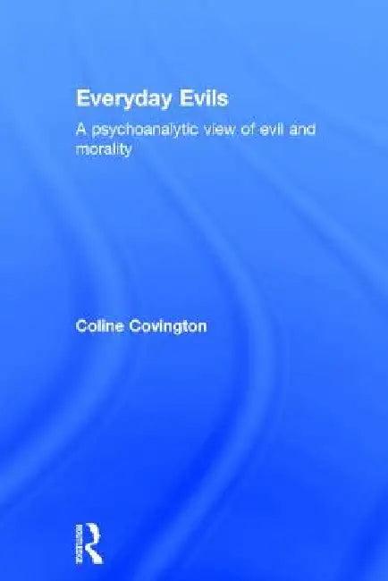 Everyday Evils (English, Coline Covington)