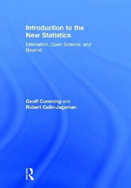 Introduction to the New Statistics (English, Geoff Cumming | Robert Calin-Jageman)