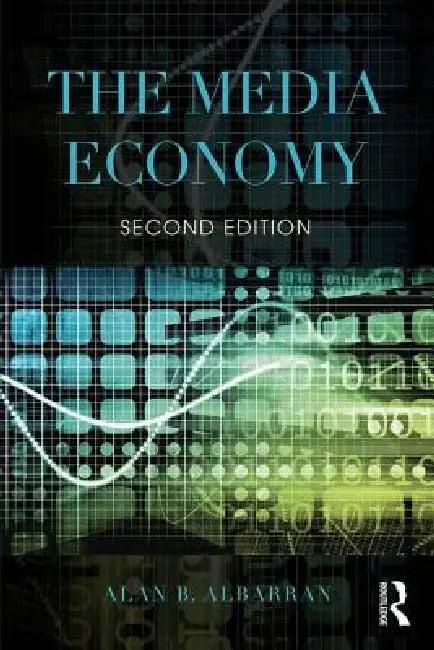 The Media Economy (English, Alan B. Albarran)