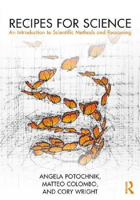 Recipes for Science (English, Angela Potochnik | Matteo Colombo | Cory Wright)