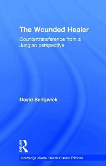 The Wounded Healer (English, David Sedgwick)