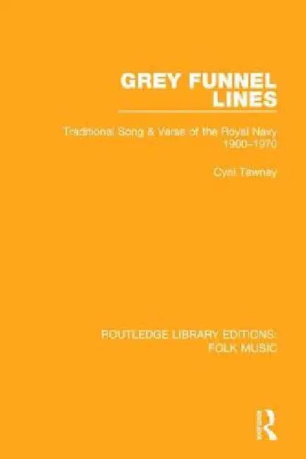 Grey Funnel Lines (English, Cyril Tawney)