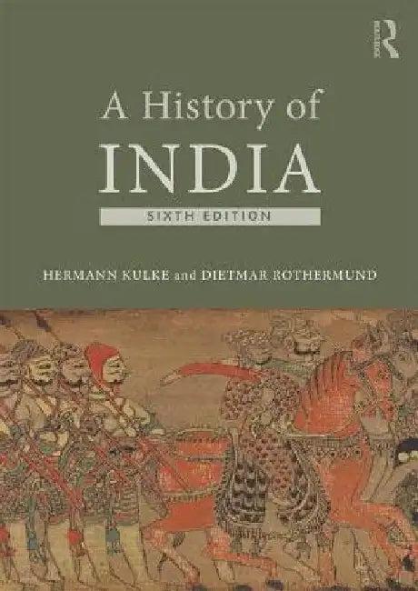A History of India (English, Hermann Kulke)