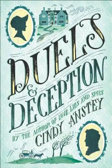 Duels & Deception (English, Cindy Anstey)