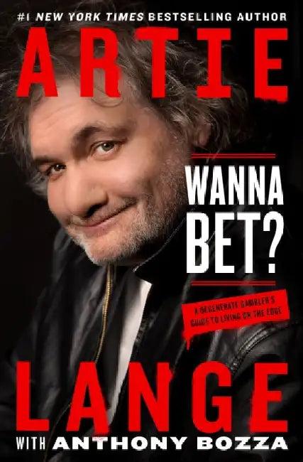 Wanna Bet? (English, Artie Lange)