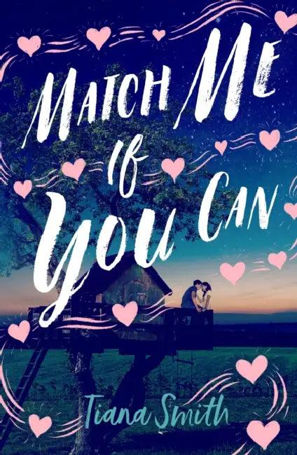 Match Me If You Can (English, Tiana Smith)