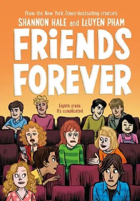 Friends Forever (English, Shannon Hale)