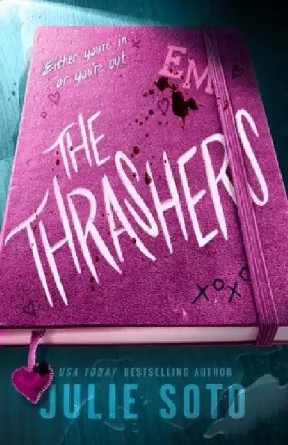 The Thrashers (English, Julie Soto)