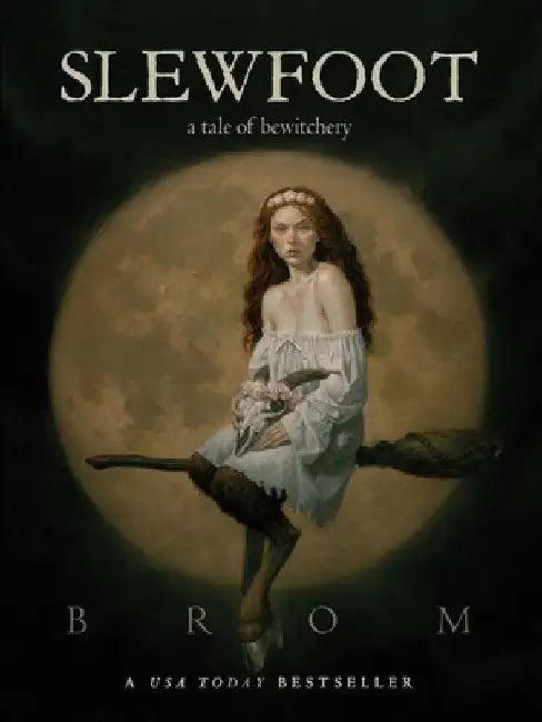 Slewfoot (English, Brom)