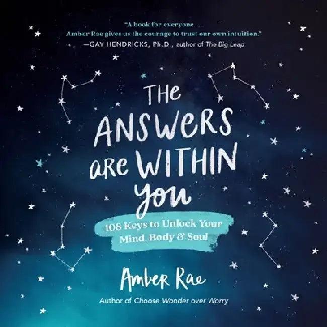 The Answers Are Within You (English, Amber Rae)