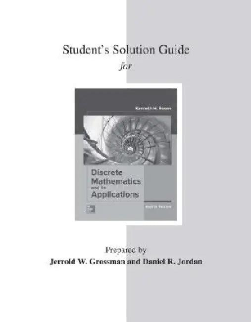 Student's Solutions Guide for Discrete Mathematics and Its Applications (English, Kenneth H. Rosen)