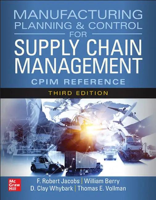Manufacturing Planning and Control for Supply Chain Management (English, F. Robert Jacobs)