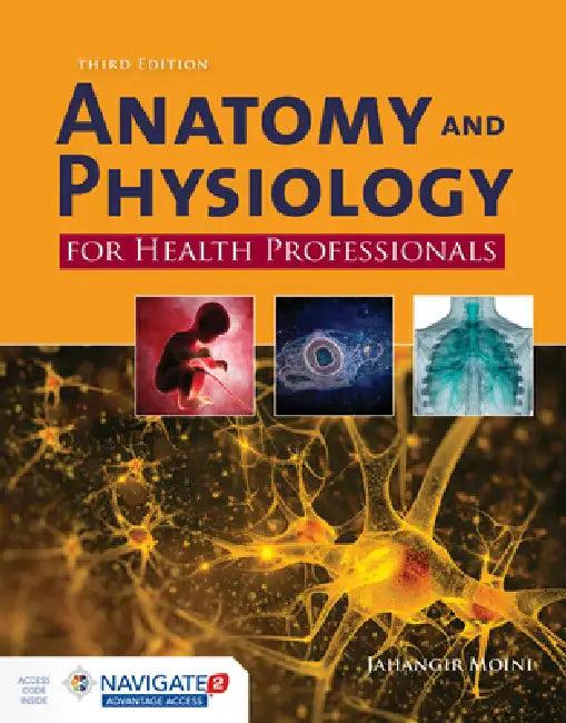 Anatomy and Physiology for Health Professionals (English, Jahangir Moini)