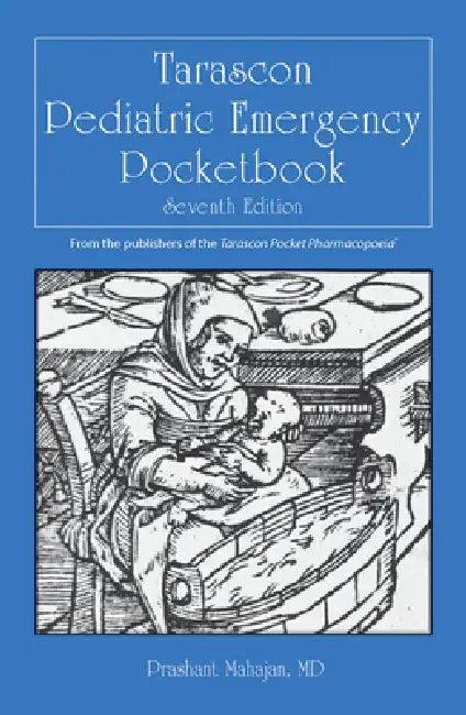 Tarascon Pediatric Emergency Pocketbook (English, Prashant Mahajan)