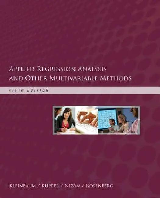 Applied Regression Analysis and Other Multivariable Methods (English, David Kleinbaum | Lawrence Kupper | Azhar Nizam)