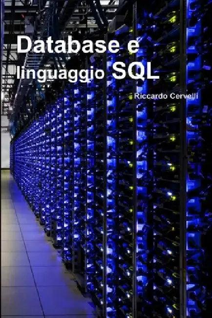 Database e linguaggio SQL (English, Riccardo Cervelli)