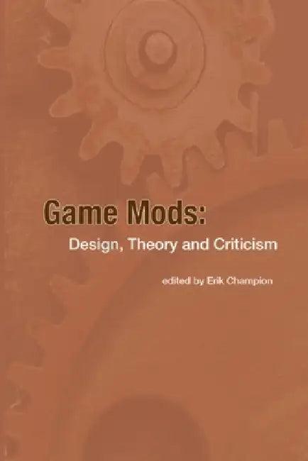 Game Mods (English, Erik Champion)