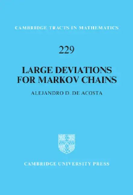 Large Deviations for Markov Chains (English, Alejandro D. de Acosta)