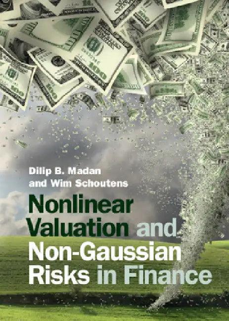 Nonlinear Valuation and Non-Gaussian Risks in Finance (English, Dilip B. Madan | Wim Schoutens)