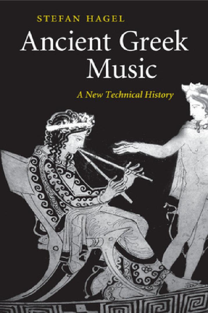 Ancient Greek Music (English, Stefan Hagel)