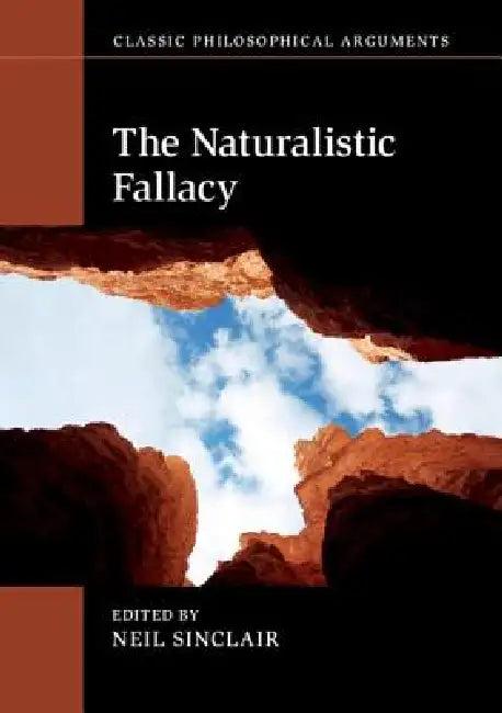 The Naturalistic Fallacy (English, Neil Sinclair)