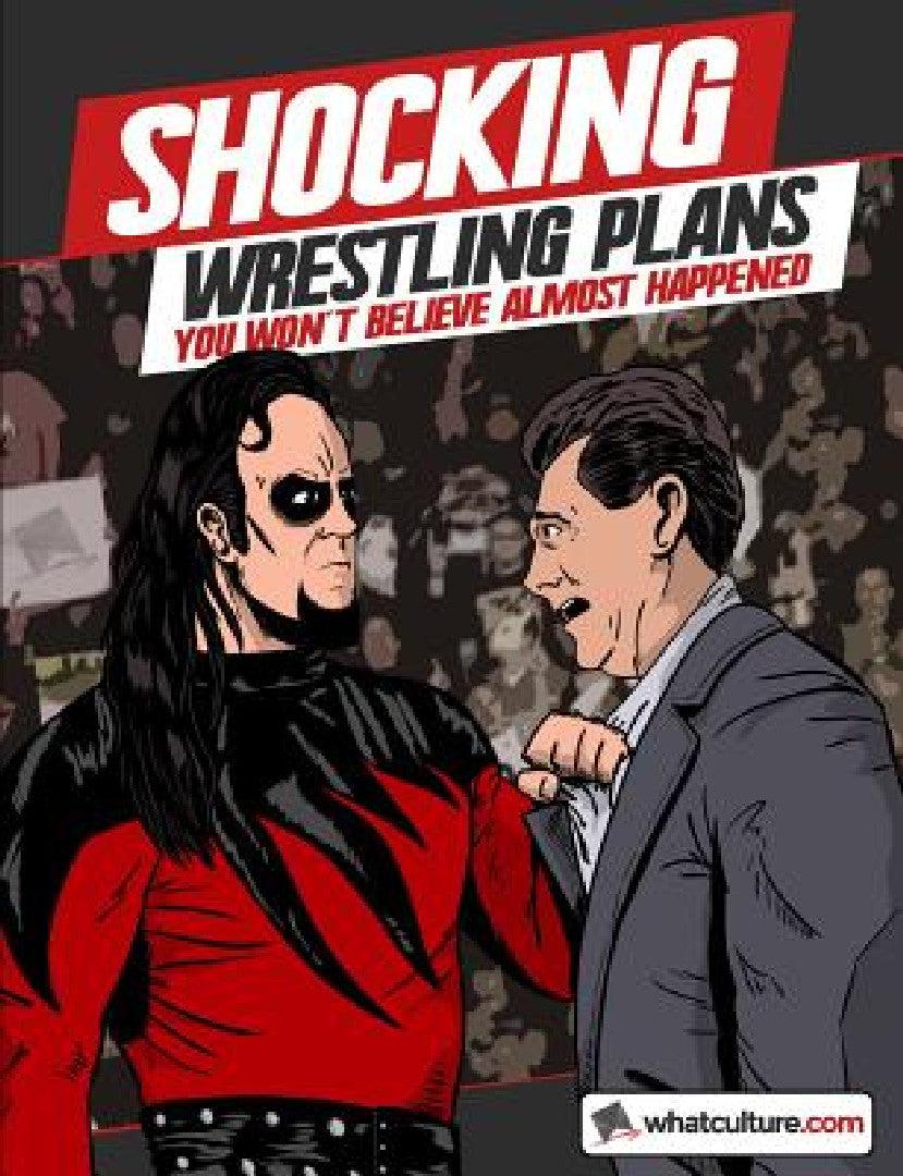 Shocking Wrestling Plans You Won't Believe Almost Happened (English, Whatculture Com | James Dixon | Jim Cornette)