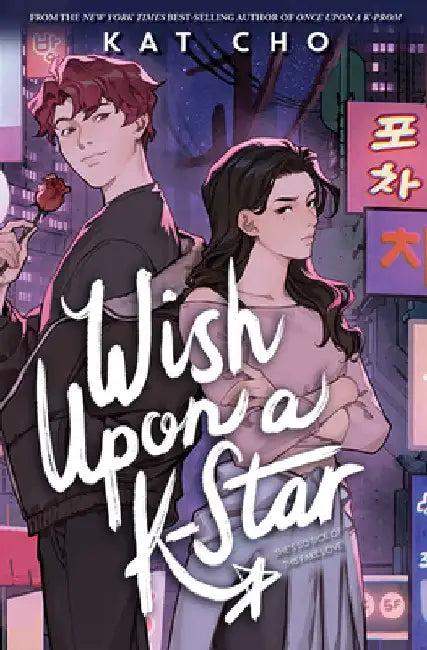 Wish Upon a K-Star (English, Kat Cho)