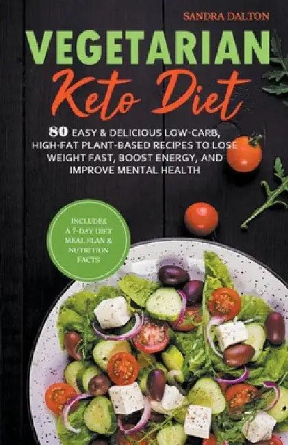 Vegetarian Keto Diet (English, Sandra Dalton)