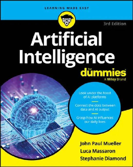 Artificial Intelligence for Dummies (English, John Paul Mueller)