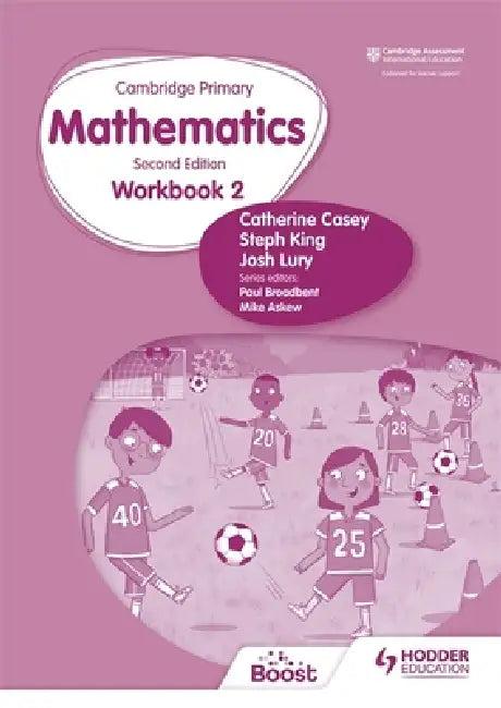 Cambridge Primary Mathematics Workbook 2 Second Edition (English, Catherine Casey | Steph King)