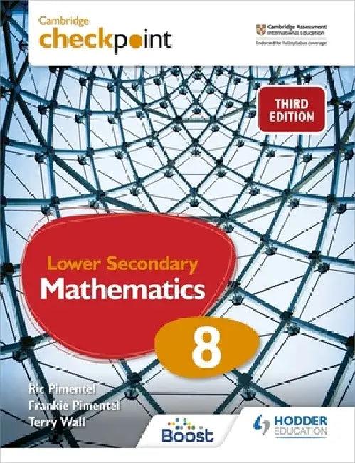 Cambridge Checkpoint Lower Secondary Mathematics Student's Book 8 (English, Frankie Pimentel | Ric Pimentel)