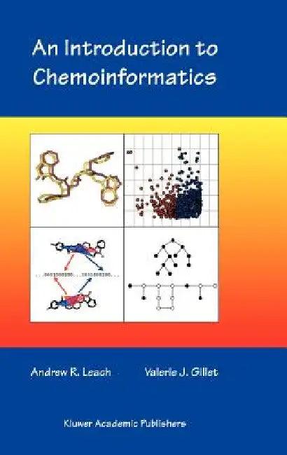 An Introduction to Chemoinformatics (English, Andrew R. Leach | V. J. Gillet)