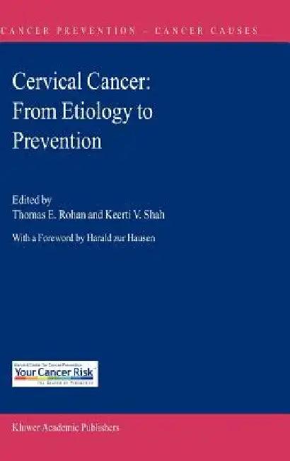 Cervical Cancer (English, Thomas E. Rohan | Keerti V. Shah)