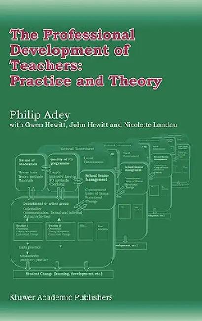 The Professional Development of Teachers (English, Philip Adey)