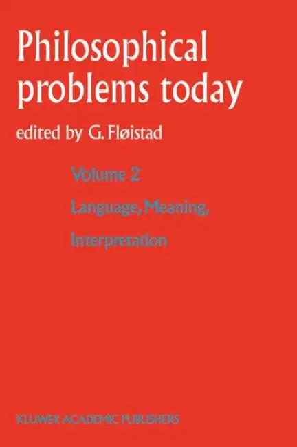 Language, Meaning, Interpretation (English, Guttorm Fløistad)