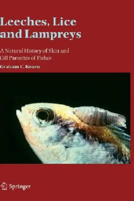 Leeches, Lice and Lampreys (English, Graham C. Kearn)