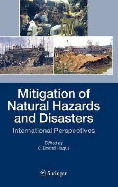 Mitigation of Natural Hazards and Disasters (English, C. Emdad Haque)