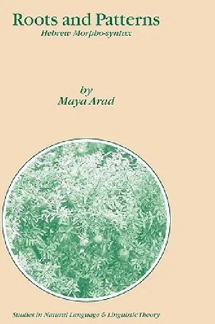 Roots and Patterns (English, Maya Arad)