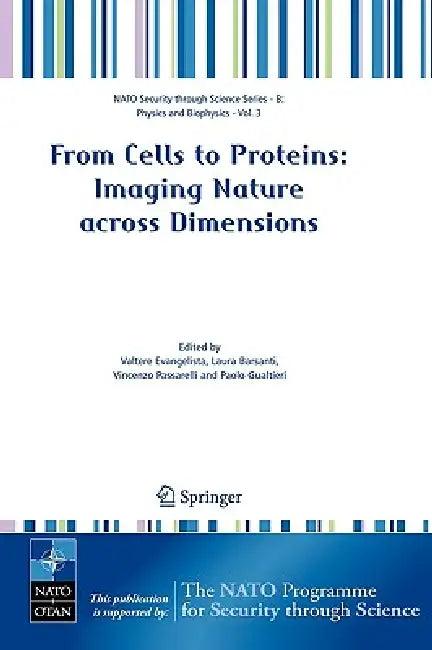 From Cells to Proteins (English, Valtere Evangelista | Laura Barsanti | Vincenzo Passarelli)
