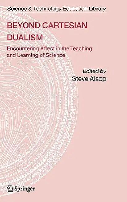 Beyond Cartesian Dualism (English, Steve Alsop)