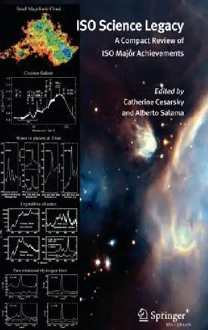 ISO Science Legacy (English, Catherine Cesarsky | Alberto Salama)