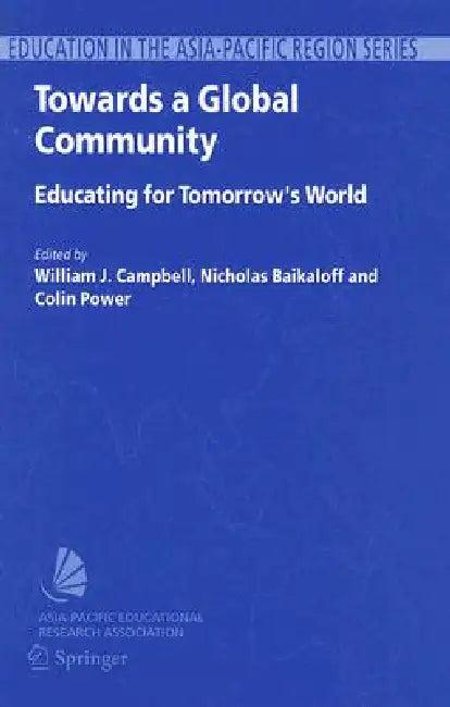 Towards a Global Community (English, Jack Campbell | Nick Baikaloff | Colin Power)